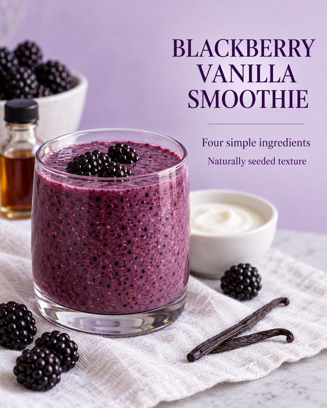 Purple blackberry yogurt smoothie in a glass beside blackberries and yogurt, with a simple blackberry vanilla smoothie headline.