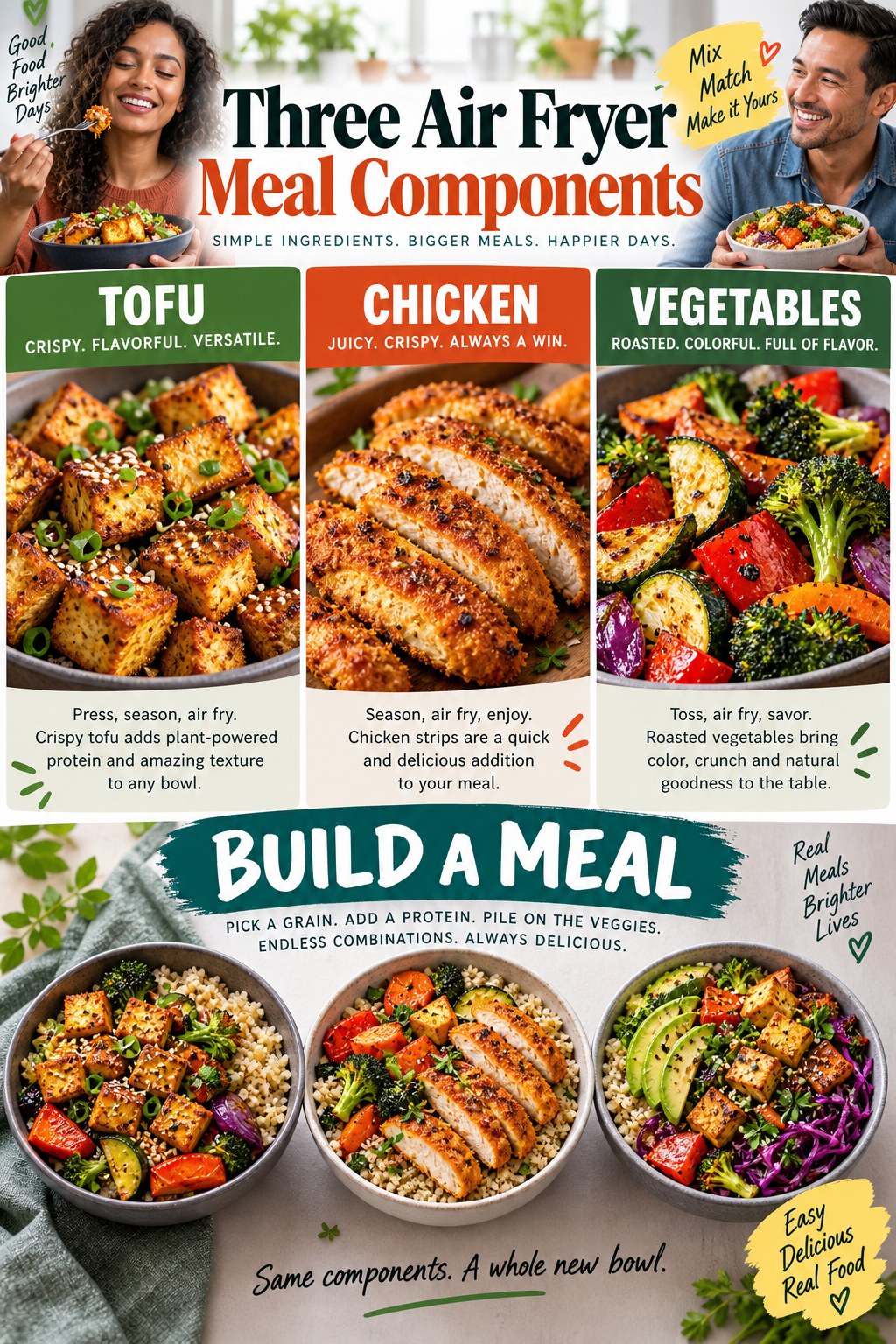 Portrait infographic showing three air fryer meal components: crispy tofu, chicken strips, and roasted colorful vegetables for grain bowls.
