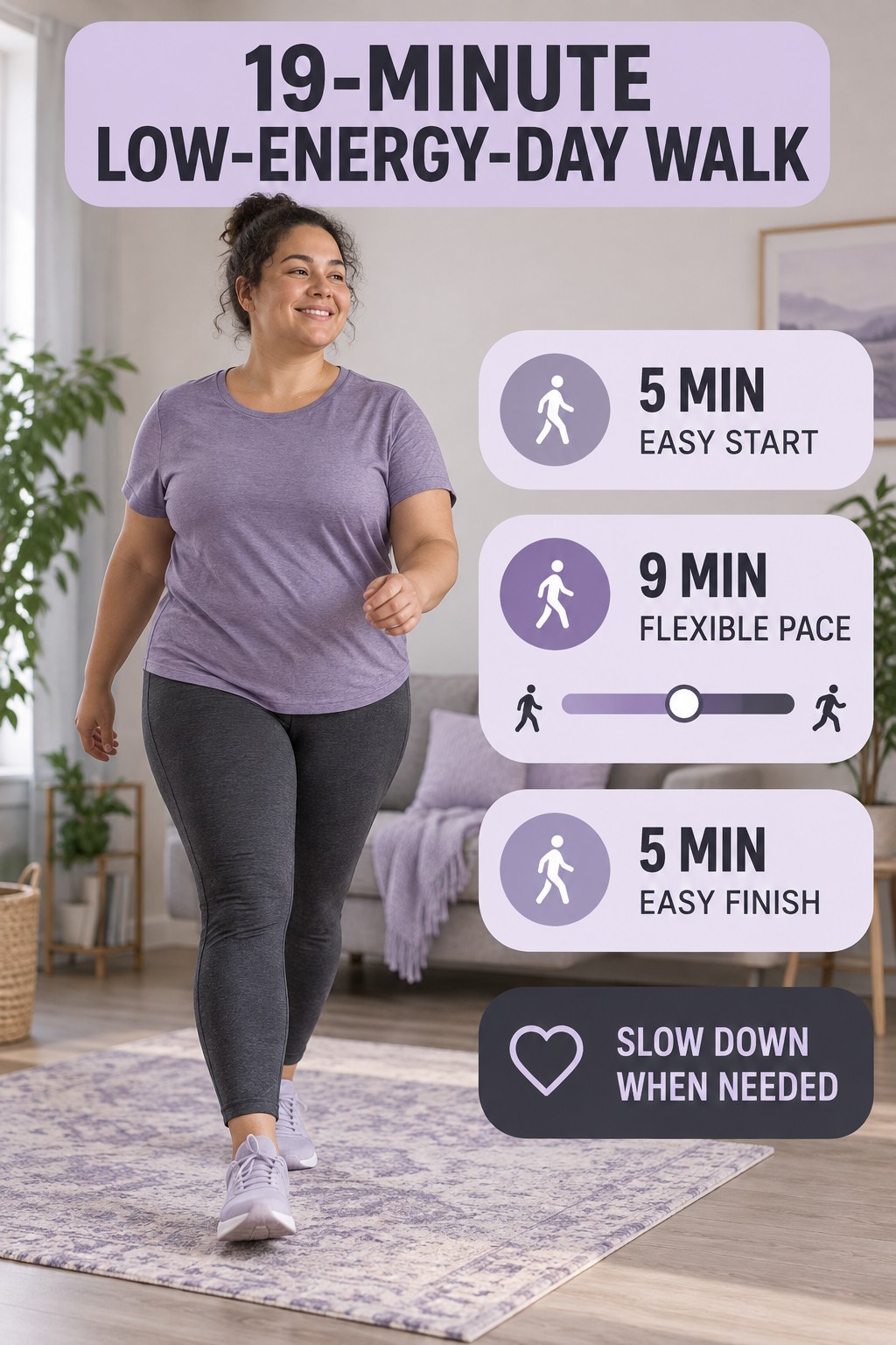 19-minute low-energy-day walking routine with easy start, flexible pace and easy finish