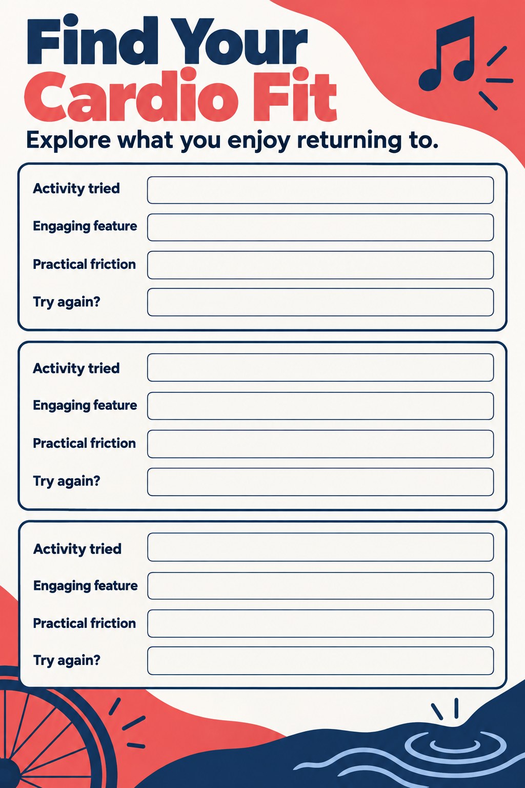 Three blank cardio discovery cards with activity tried, engaging feature, practical friction, and try-again fields.