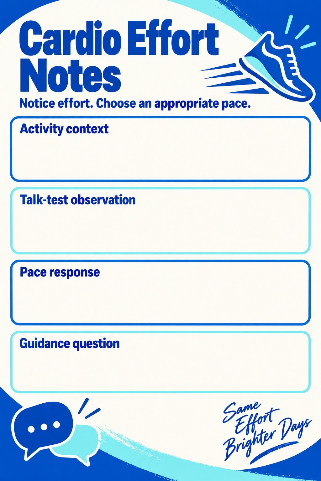 Blank cardio effort notes with activity context, talk-test observation, pace response, and guidance question fields.