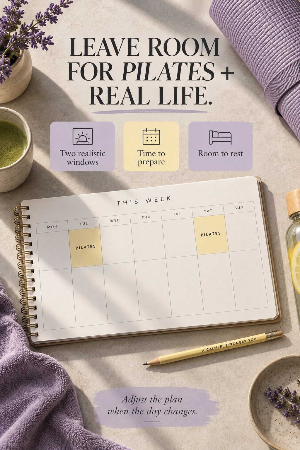 An open weekly planner beside a rolled Pilates mat shows two practice windows and space for rest.