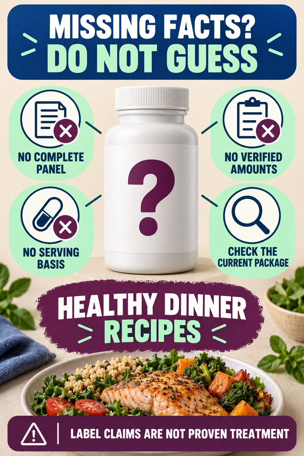 Handle a Missing Supplement Facts Panel prostate supplement label-literacy infographic for Healthy Dinner Recipes with four careful reading points.