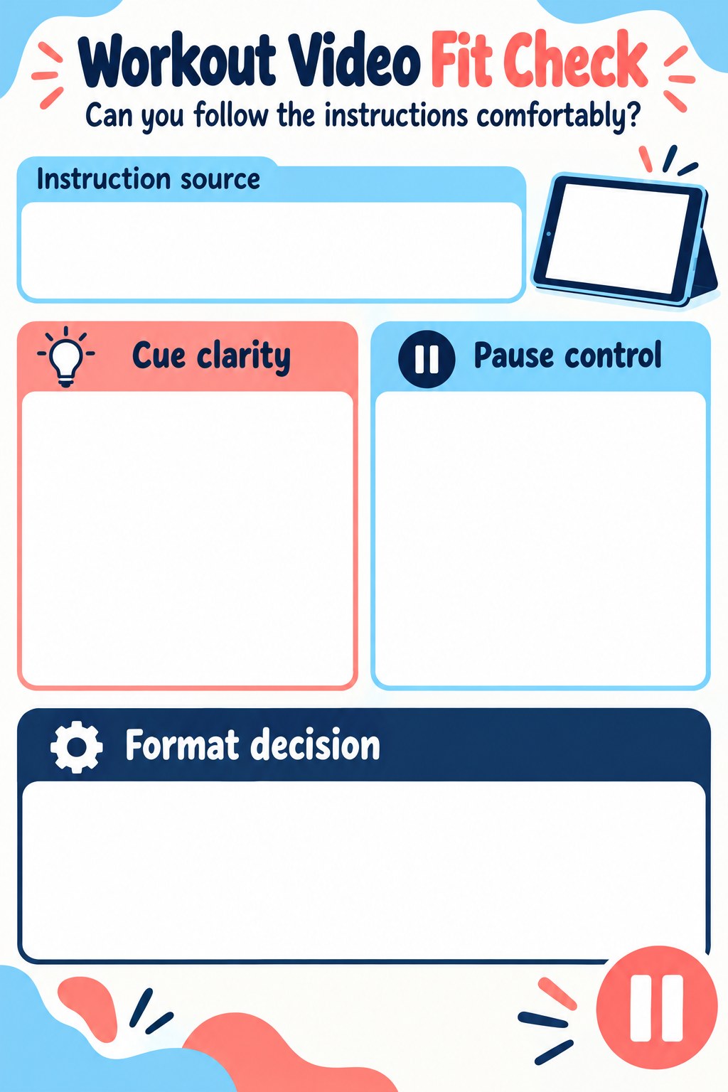 Blank home workout video review with instruction source, cue clarity, pause control, and format decision fields.