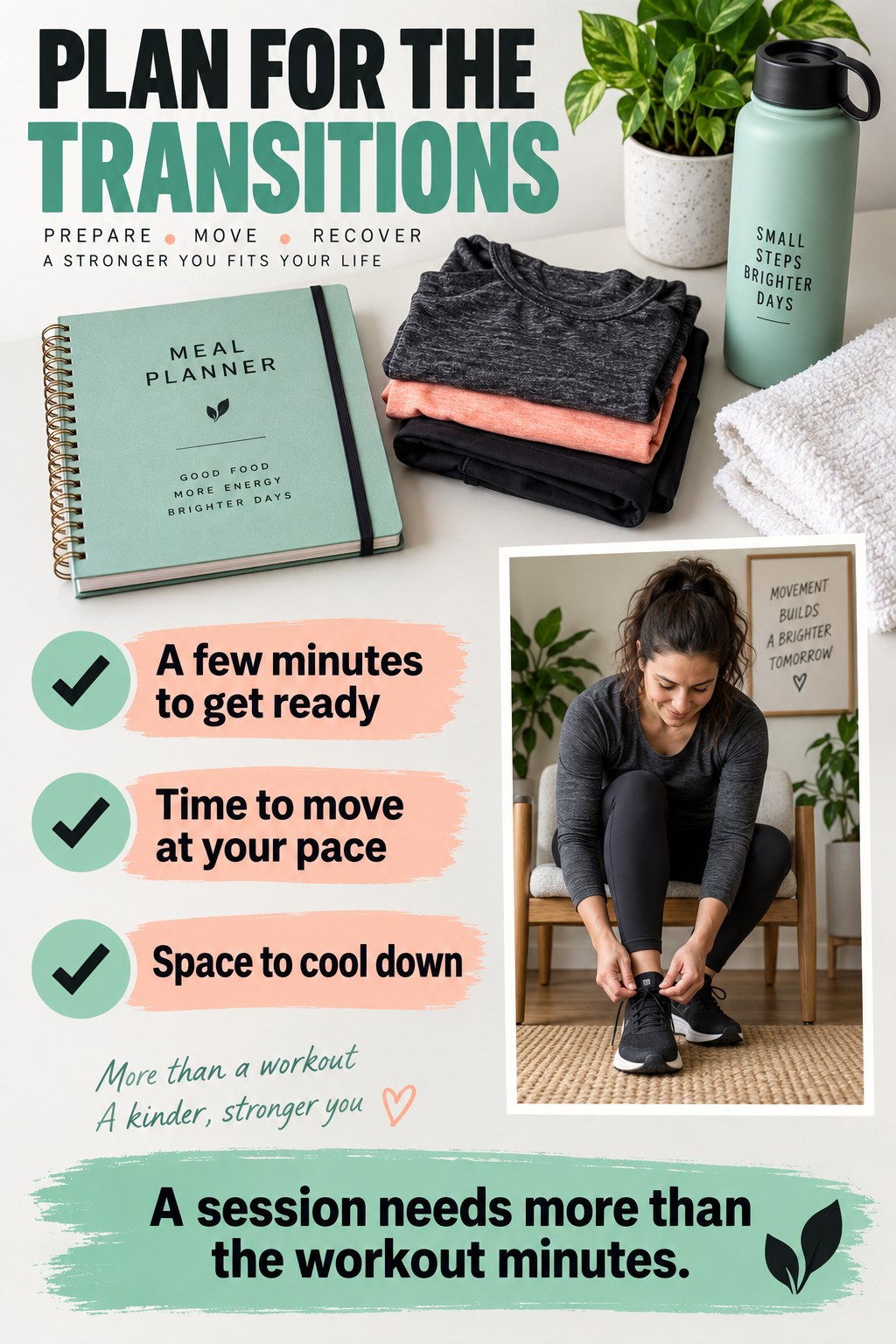 Meal planner, folded clothes, and a shoe-tying photo accompany a checklist for exercise transition time.