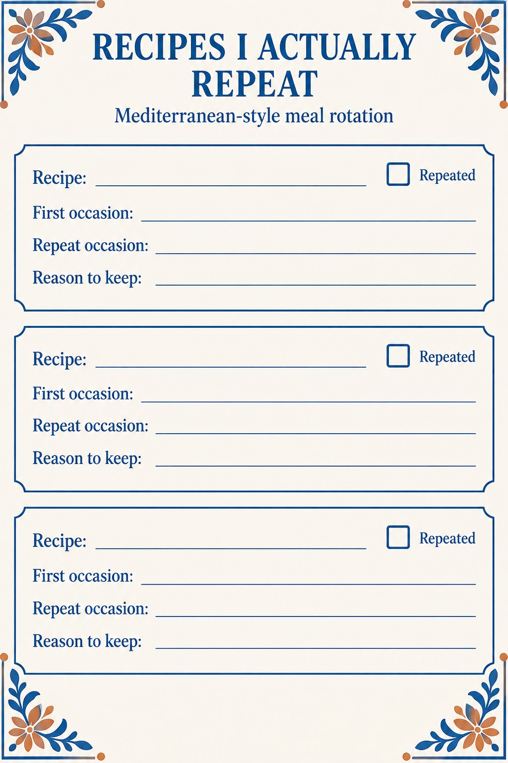 Blank recipe rotation ledger with three recipe rows, first and repeat occasion, and reasons retained.