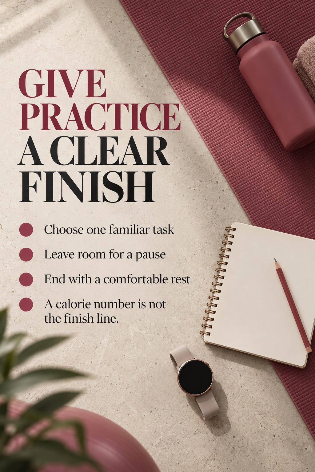 A Pilates mat, blank notebook, pencil, and watch beside a checklist for ending practice comfortably.