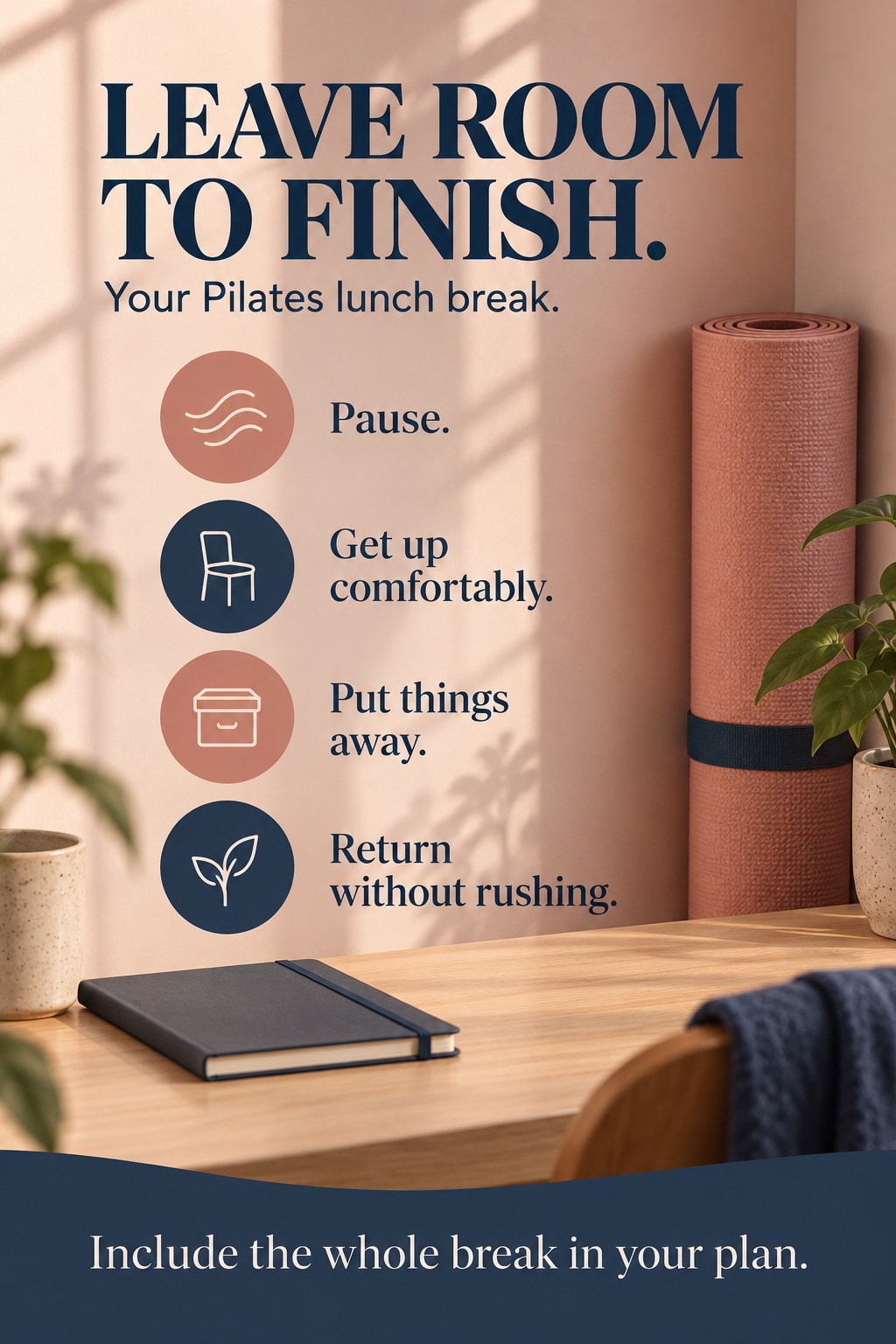 Rolled Pilates mat and closed notebook in a tidy room beside an uncluttered work area.