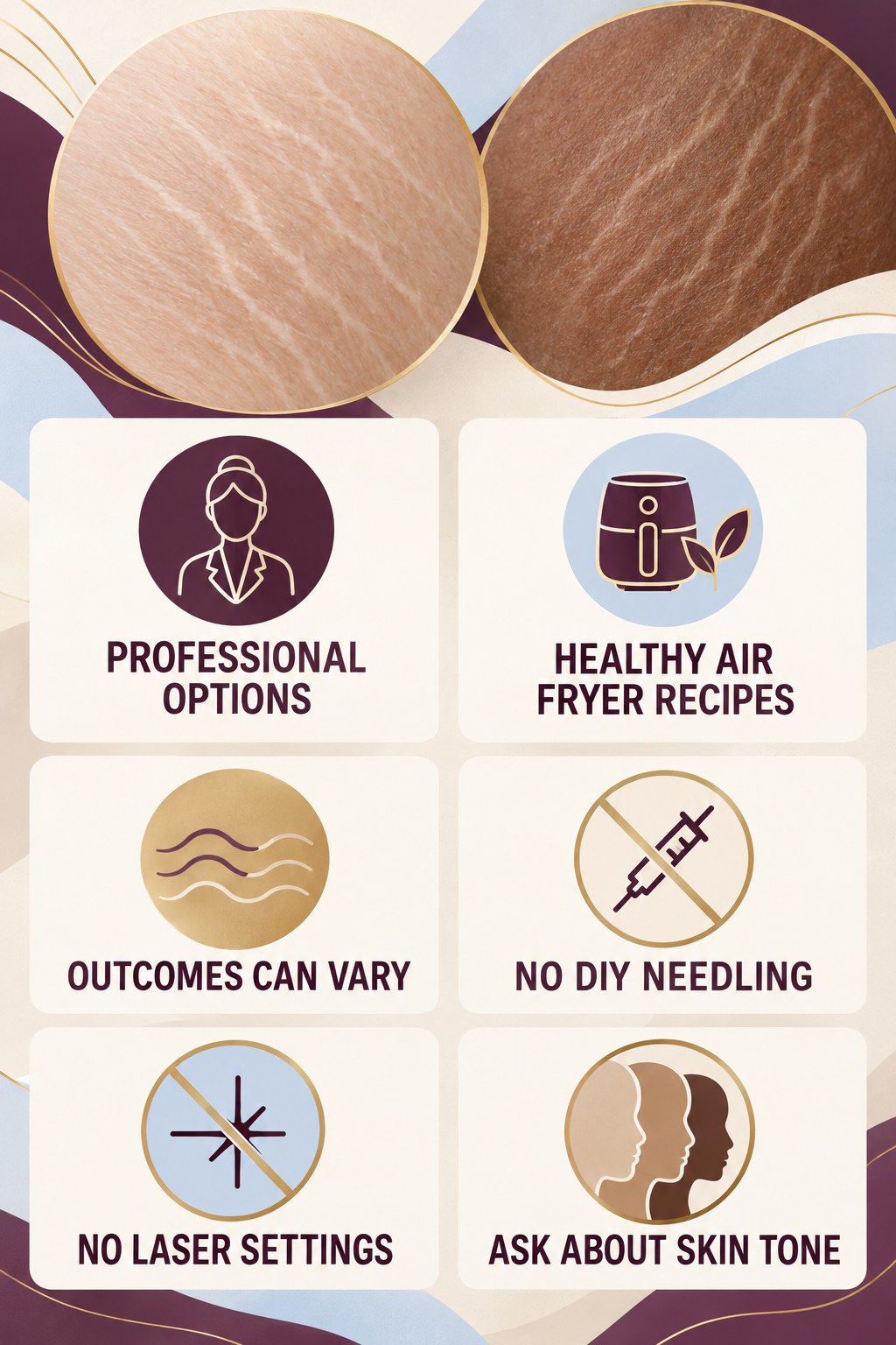 Professional Treatment Questions infographic for Healthy Air Fryer Recipes with four concise, body-neutral stretch-mark skincare points.