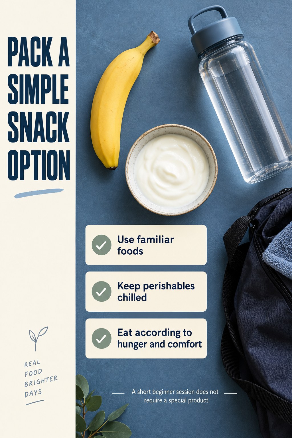 Banana, yogurt, water, and a gym bag accompany three snack-planning reminders on a blue and cream infographic.