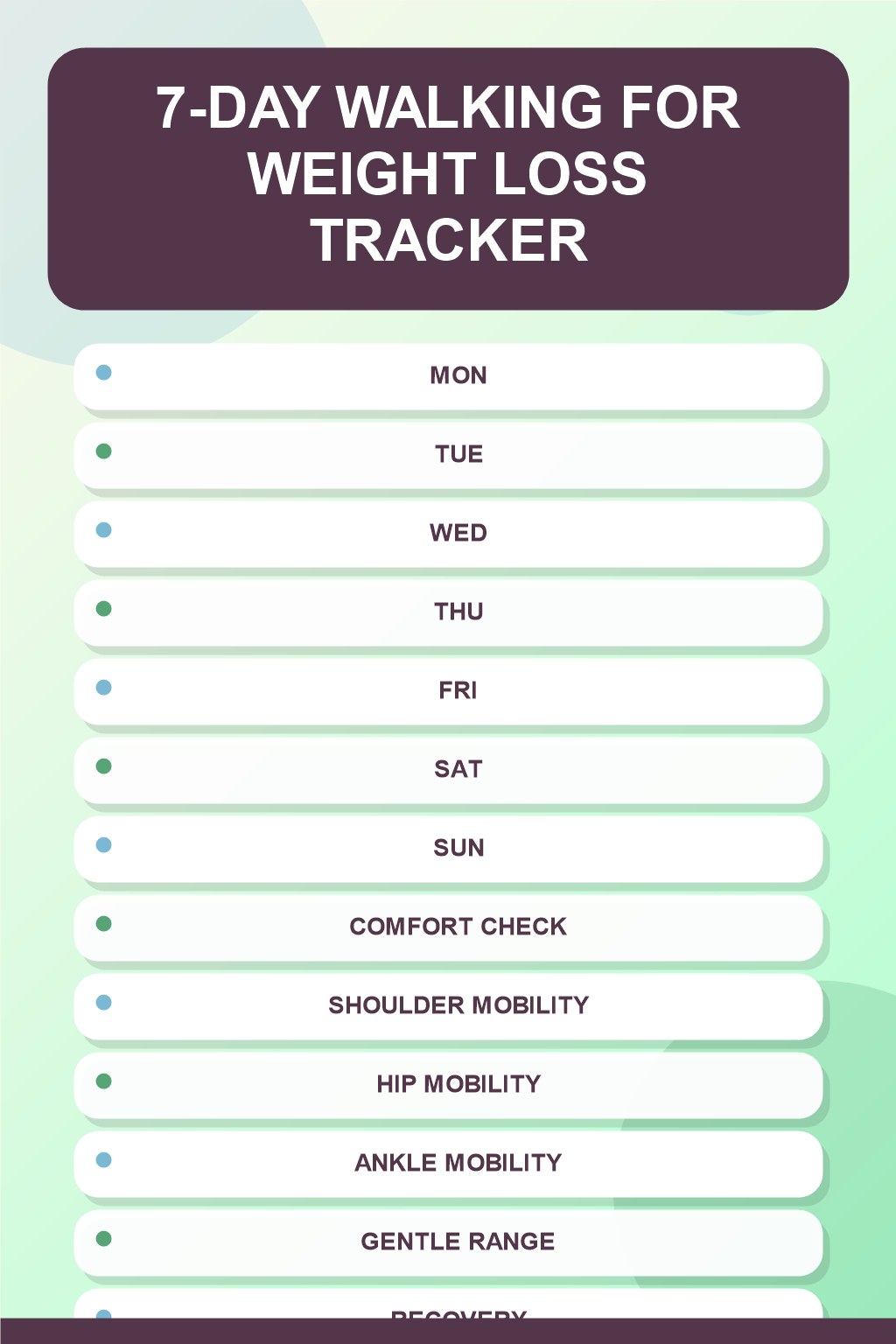 7-Day Walking for Weight Loss printable-style tracker graphic with six labeled rows, empty checkboxes, and a reflection area.