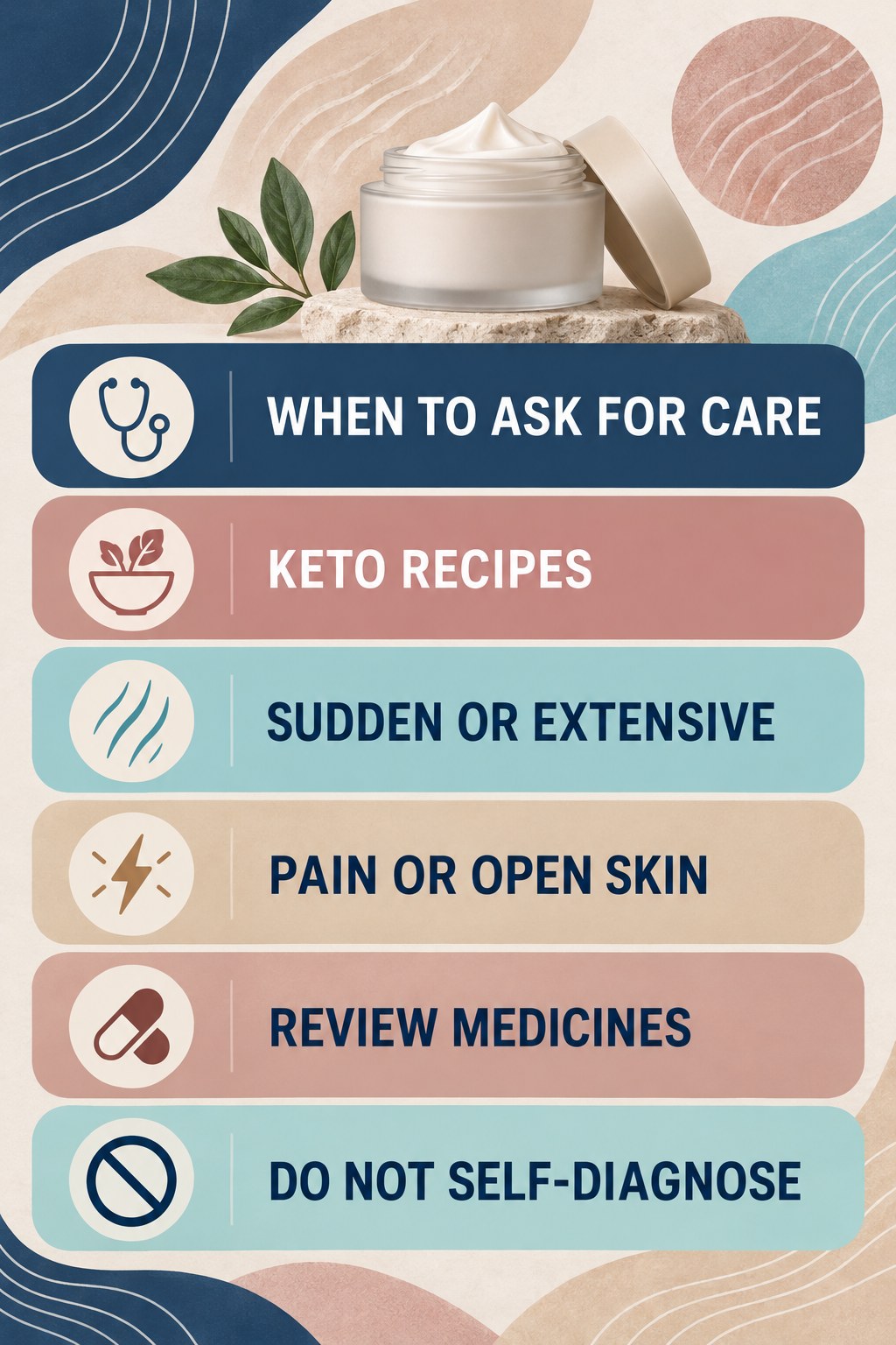 When Stretch Marks Deserve Medical Discussion infographic for Keto Recipes with four concise, body-neutral stretch-mark skincare points.